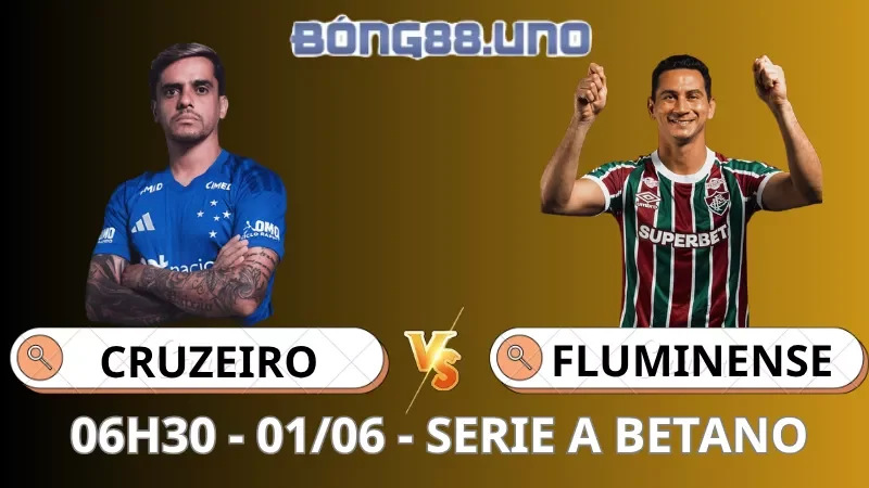 Soi Kèo Cruzeiro Vs Fluminense - Serie A Betano - 01/06/2026